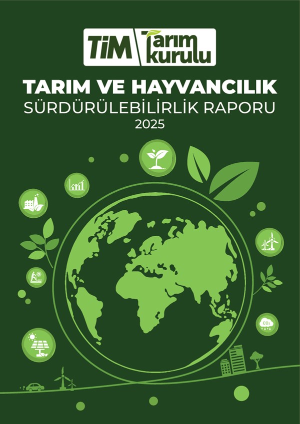 Tarım ve Hayvancılık Sürdürülebilirlik Raporu 2025 