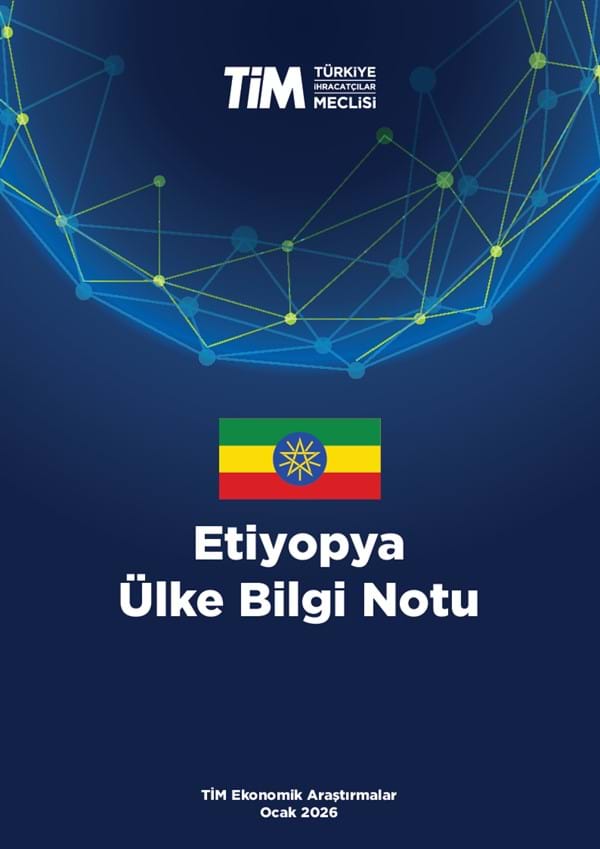 Etiyopya Ülke Bilgi Notu