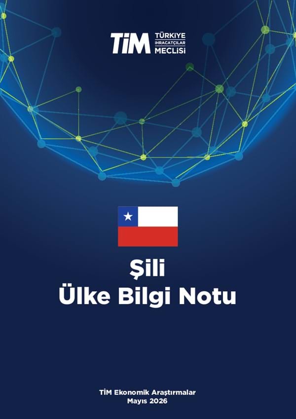 Şili Ülke Bilgi Notu
